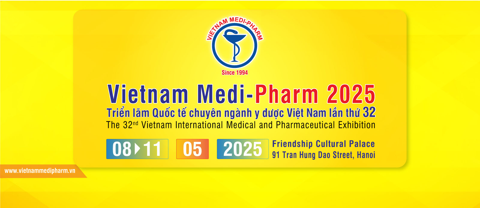 VIETNAM MEDIPHARM 2025 - Triển lãm Quốc tế chuyên ngành Y Dược Việt Nam lần thứ 32